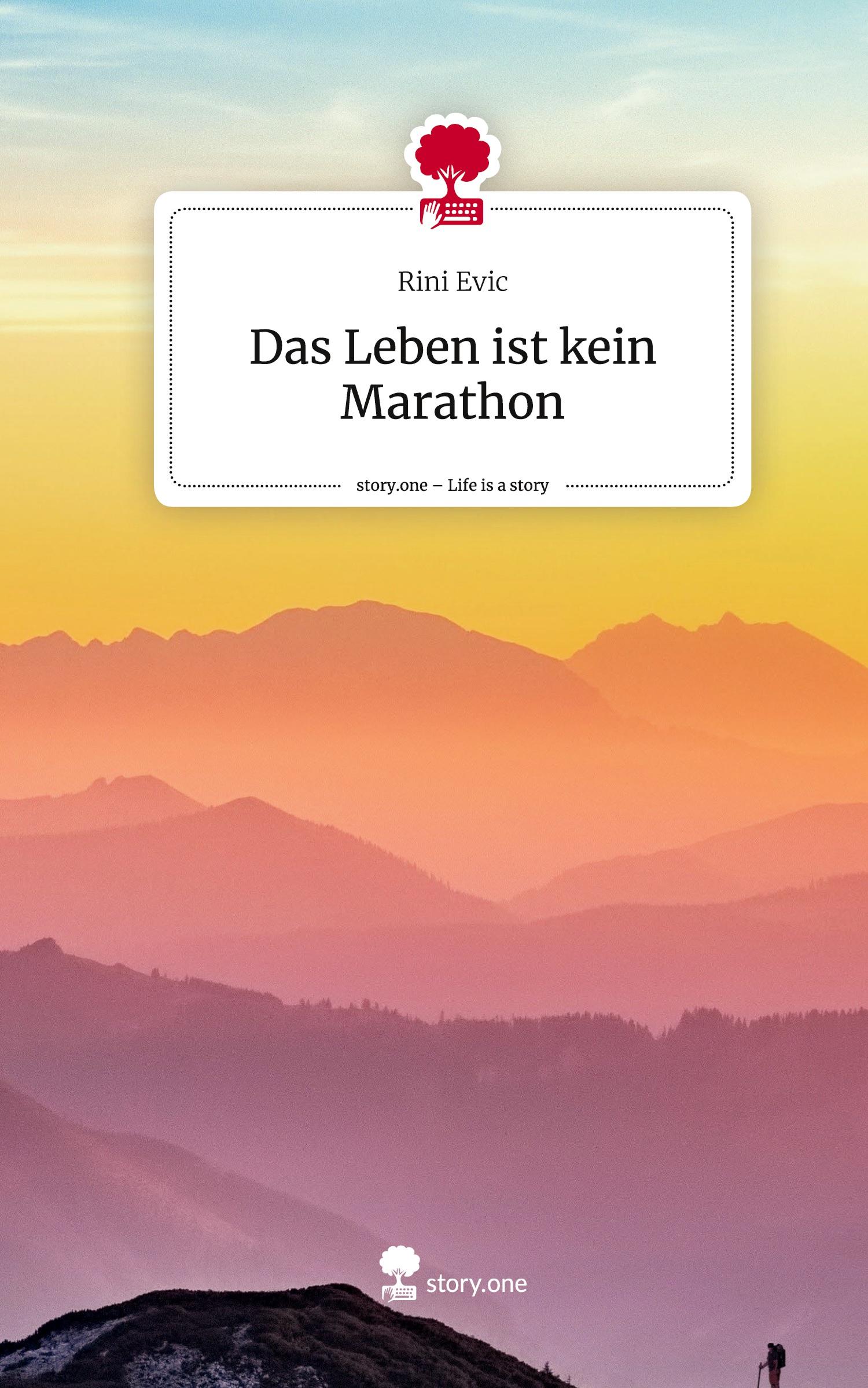 Cover: 9783711553935 | Das Leben ist kein Marathon. Life is a Story - story.one | Rini Evic