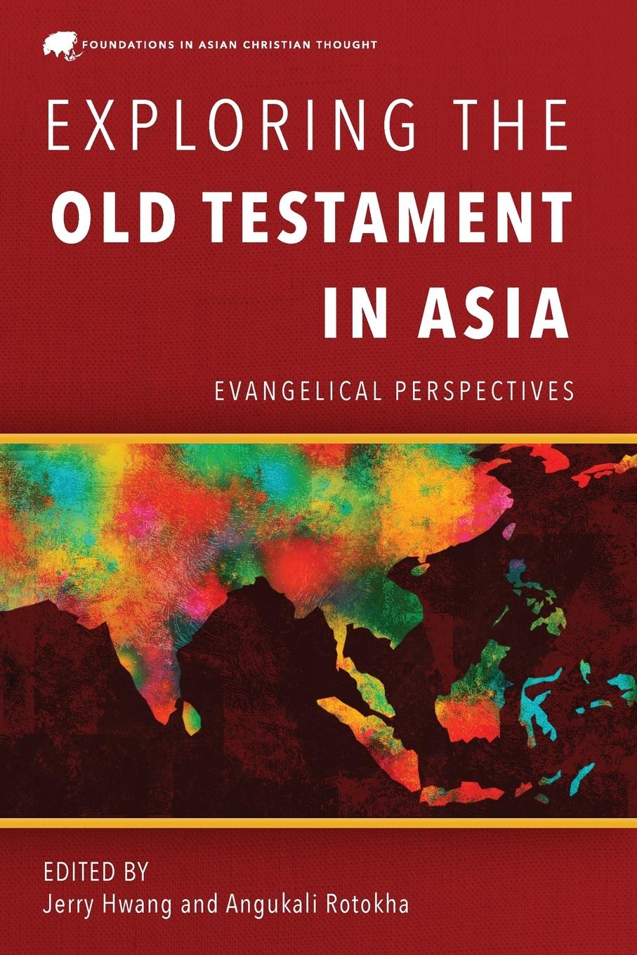 Cover: 9781839732799 | Exploring the Old Testament in Asia | Evangelical Perspectives | Buch