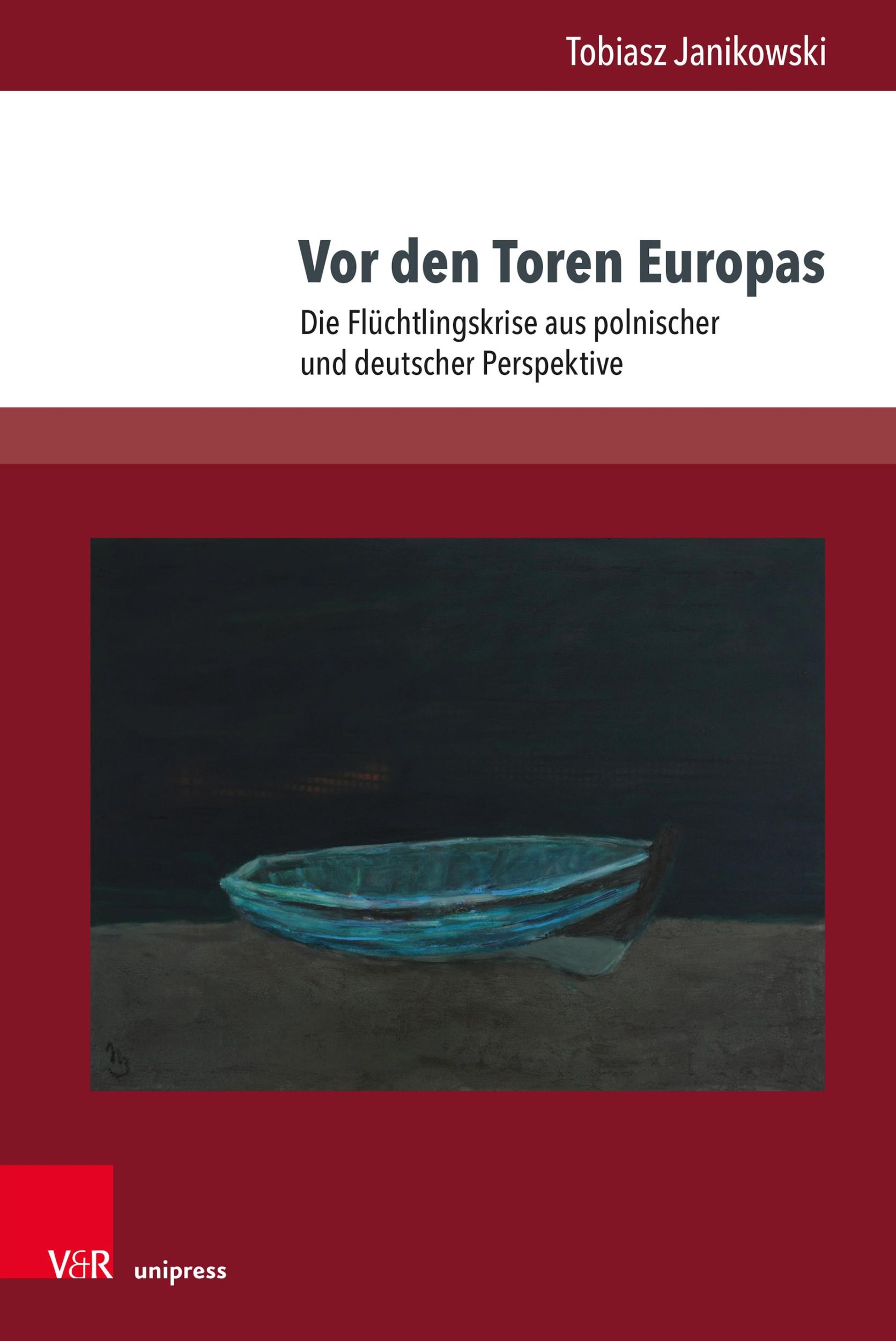 Cover: 9783847112594 | Vor den Toren Europas | Tobiasz Janikowski | Buch | 182 S. | Deutsch