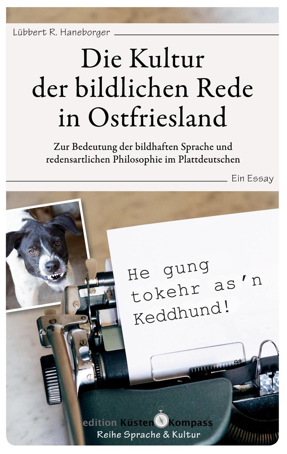 Cover: 9783758304385 | Die Kultur der bildlichen Rede in Ostfriesland | Lübbert R. Haneborger