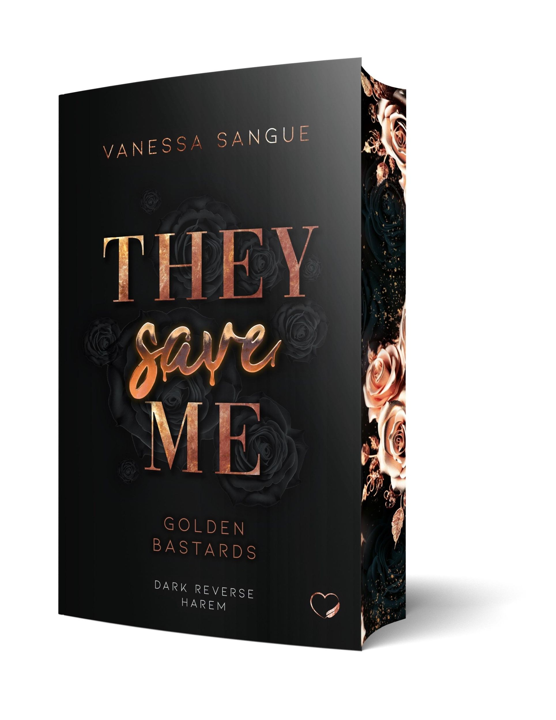 Cover: 9783989426764 | They Save Me | Vanessa Sangue | Taschenbuch | Golden Bastards | 400 S.