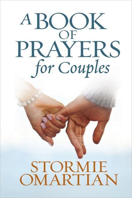 Cover: 9780736946698 | A Book of Prayers for Couples | Stormie Omartian | Buch | Englisch