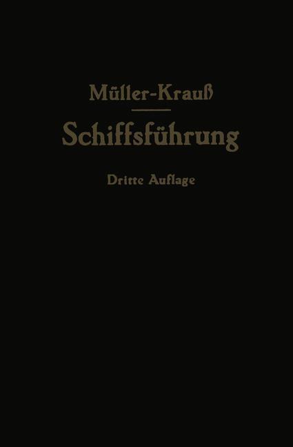 Cover: 9783642472480 | Handbuch für die Schiffsführung | Johannes Müller (u. a.) | Buch