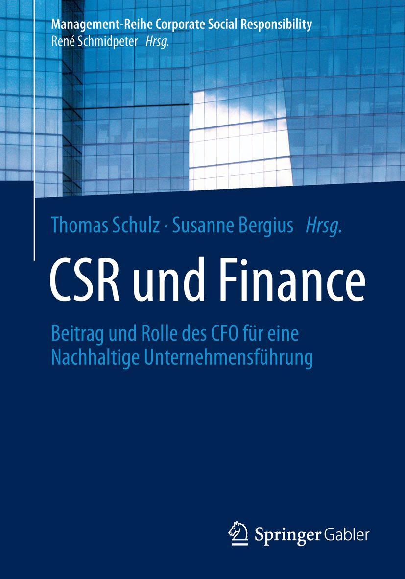 Cover: 9783642548819 | CSR und Finance | Susanne Bergius (u. a.) | Taschenbuch | xxxii | 2014