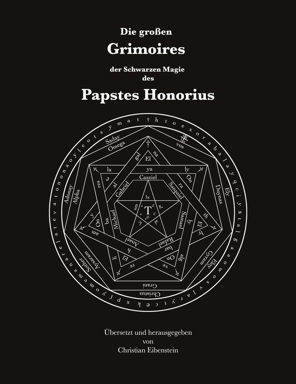 Cover: 9783754339091 | Die großen Grimoires der Schwarzen Magie des Papstes Honorius | Buch