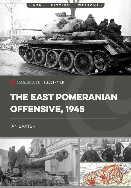 Cover: 9781636243887 | The East Pomeranian Offensive, 1945 | Ian Baxter | Taschenbuch | 2025