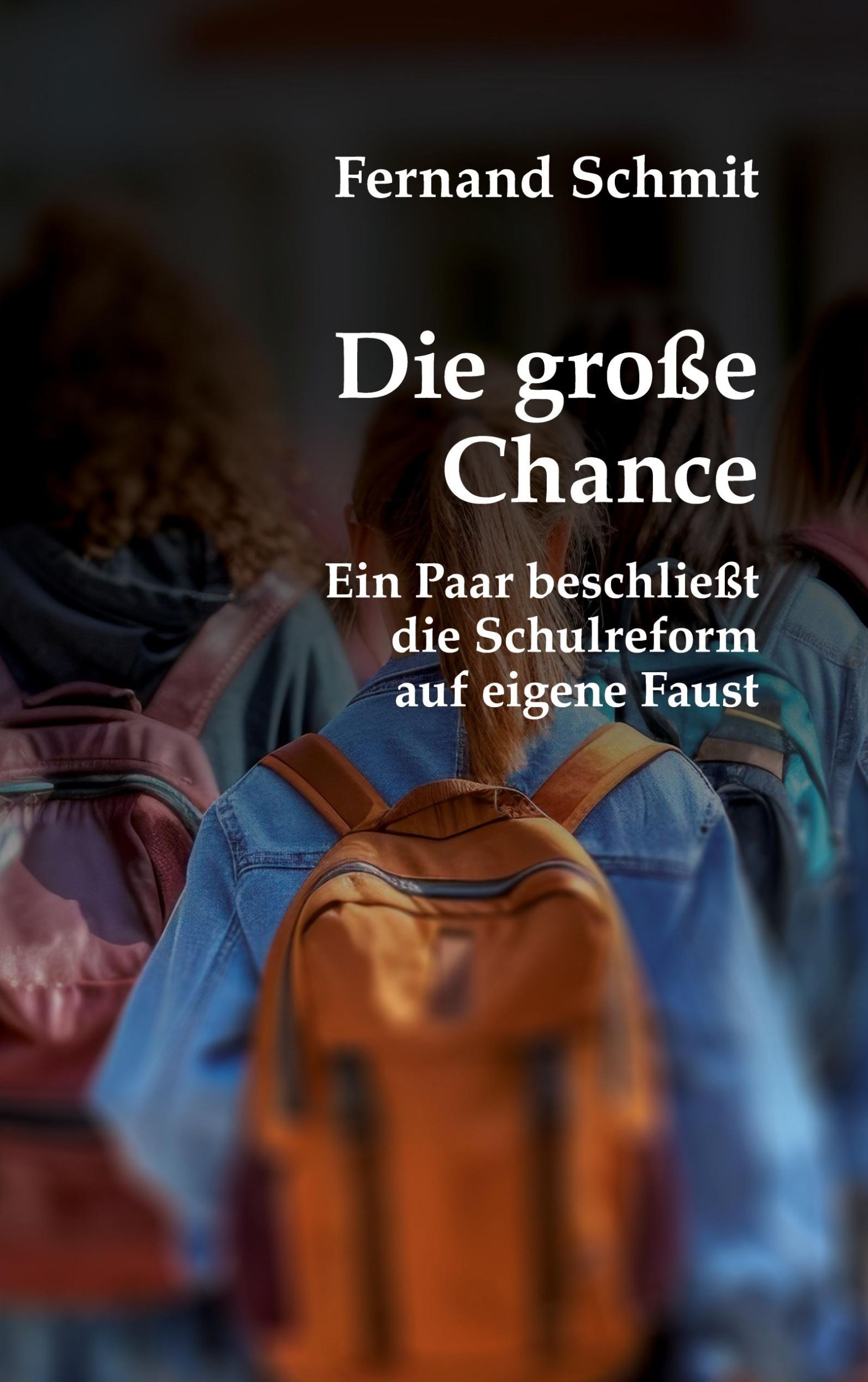 Cover: 9783758322778 | Die große Chance | Fernand Schmit | Taschenbuch | Paperback | 300 S.