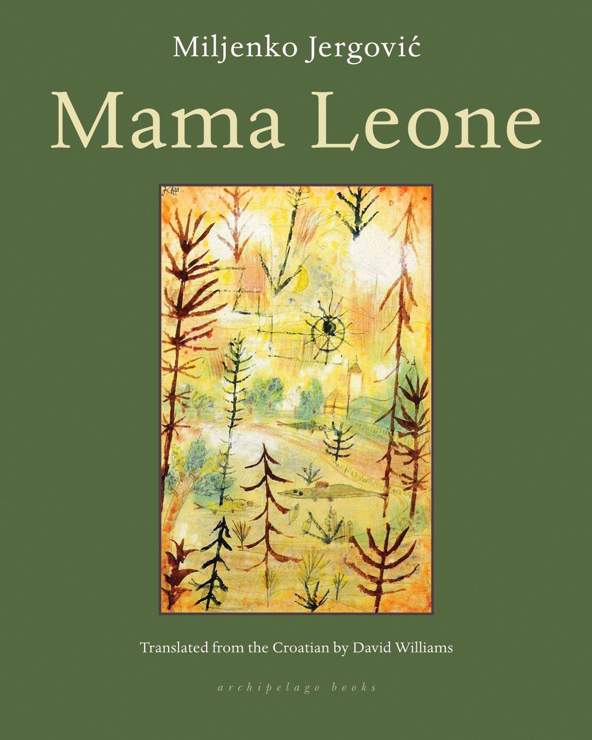 Cover: 9781935744320 | Mama Leone | Miljenko Jergovic | Taschenbuch | Englisch | 2012