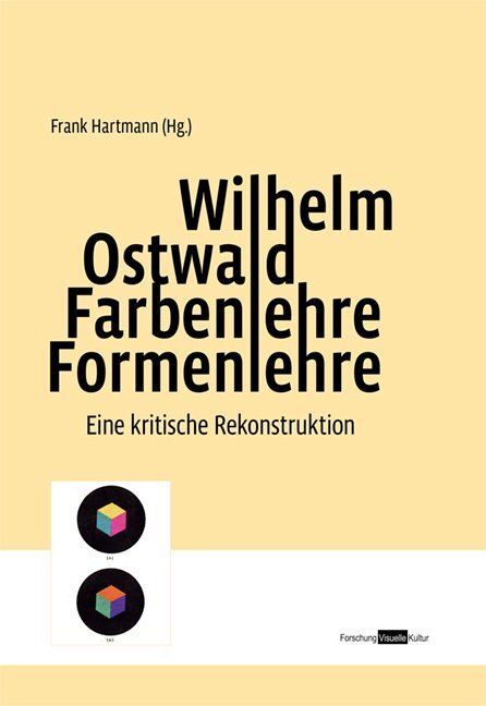 Cover: 9783869380902 | Wilhelm Ostwald. Farbenlehre Formenlehre | Buch | 2017 | Avinus