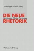 Cover: 9783770542253 | Die neue Rhetorik | Studien zu Chaim Perelman | Josef Kopperschmidt