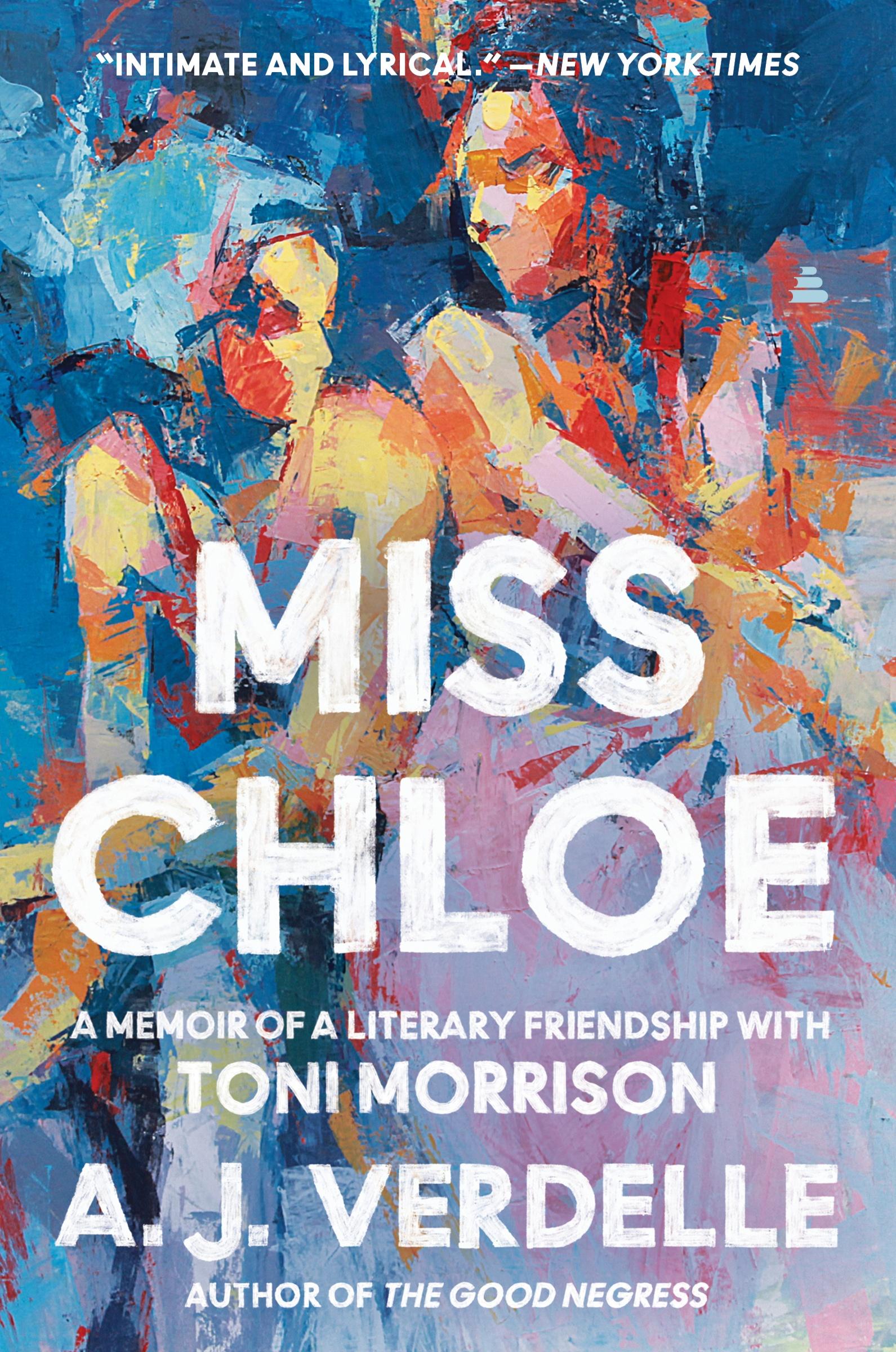 Cover: 9780063031678 | Miss Chloe | A Memoir of a Literary Friendship with Toni Morrison