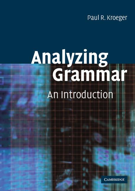 Cover: 9780521016537 | Analyzing Grammar | Paul R. Kroeger | Taschenbuch | Englisch | 2015