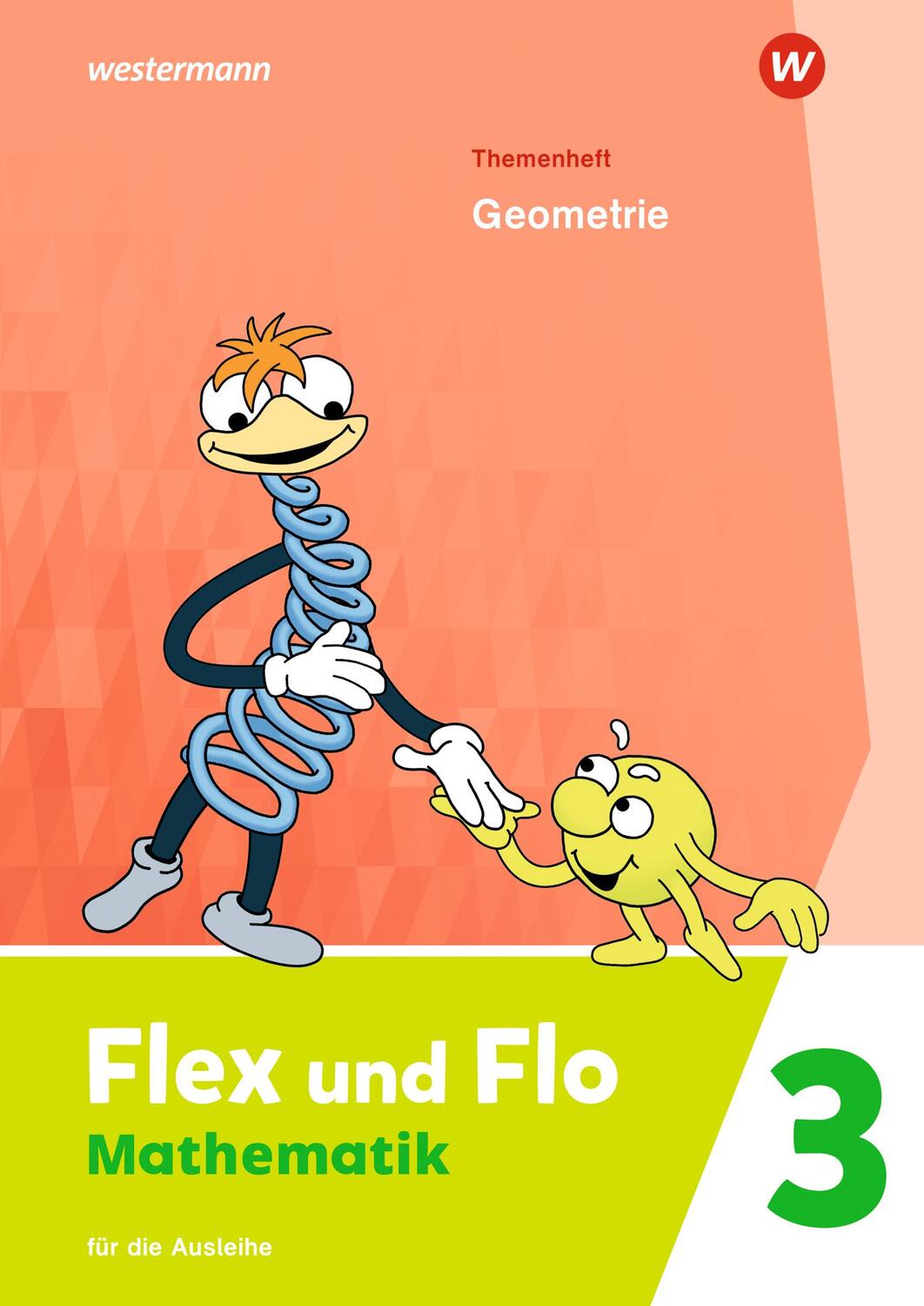 Cover: 9783141182125 | Flex und Flo 3. Themenheft Geometrie: Für die Ausleihe | Ausgabe 2021