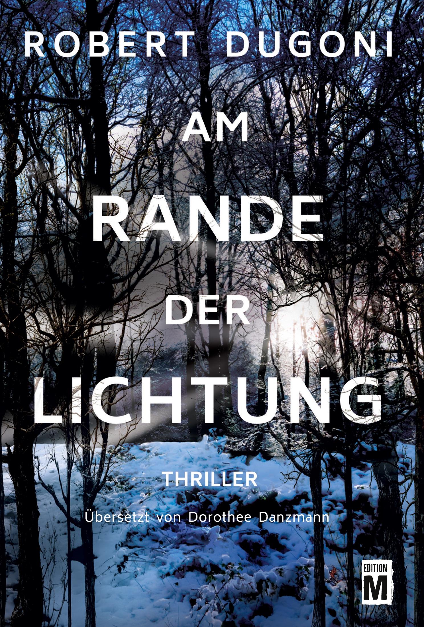 Cover: 9781542047333 | Am Rande der Lichtung | Robert Dugoni | Taschenbuch | Deutsch | 2017