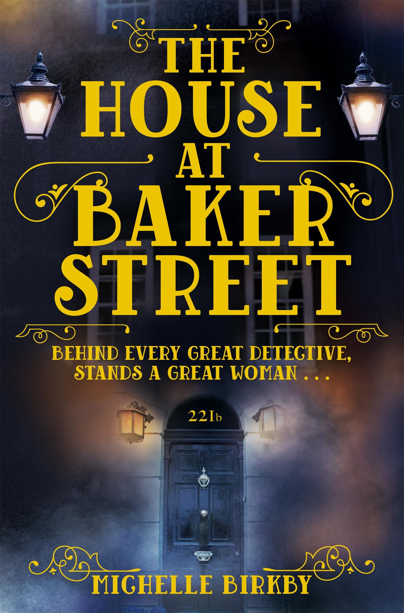 Cover: 9781509807222 | The House at Baker Street | Michelle Birkby | Taschenbuch | 338 S.