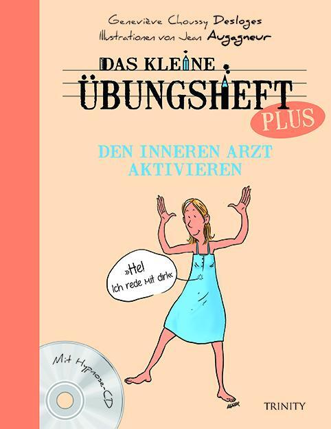 Cover: 9783955502669 | Das kleine Übungsheft PLUS - Den inneren Arzt aktivieren | Desloges