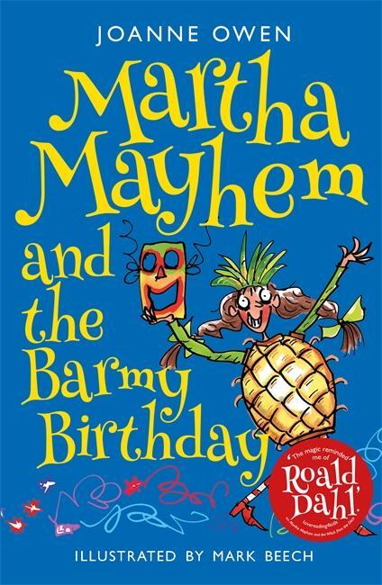 Cover: 9781848125605 | Martha Mayhem and the Barmy Birthday | Joanne Owne | Taschenbuch