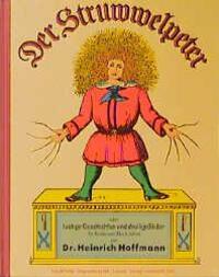 Cover: 9783785500019 | Der Struwwelpeter | Der Bilderbuchklassiker von Heinrich Hoffmann