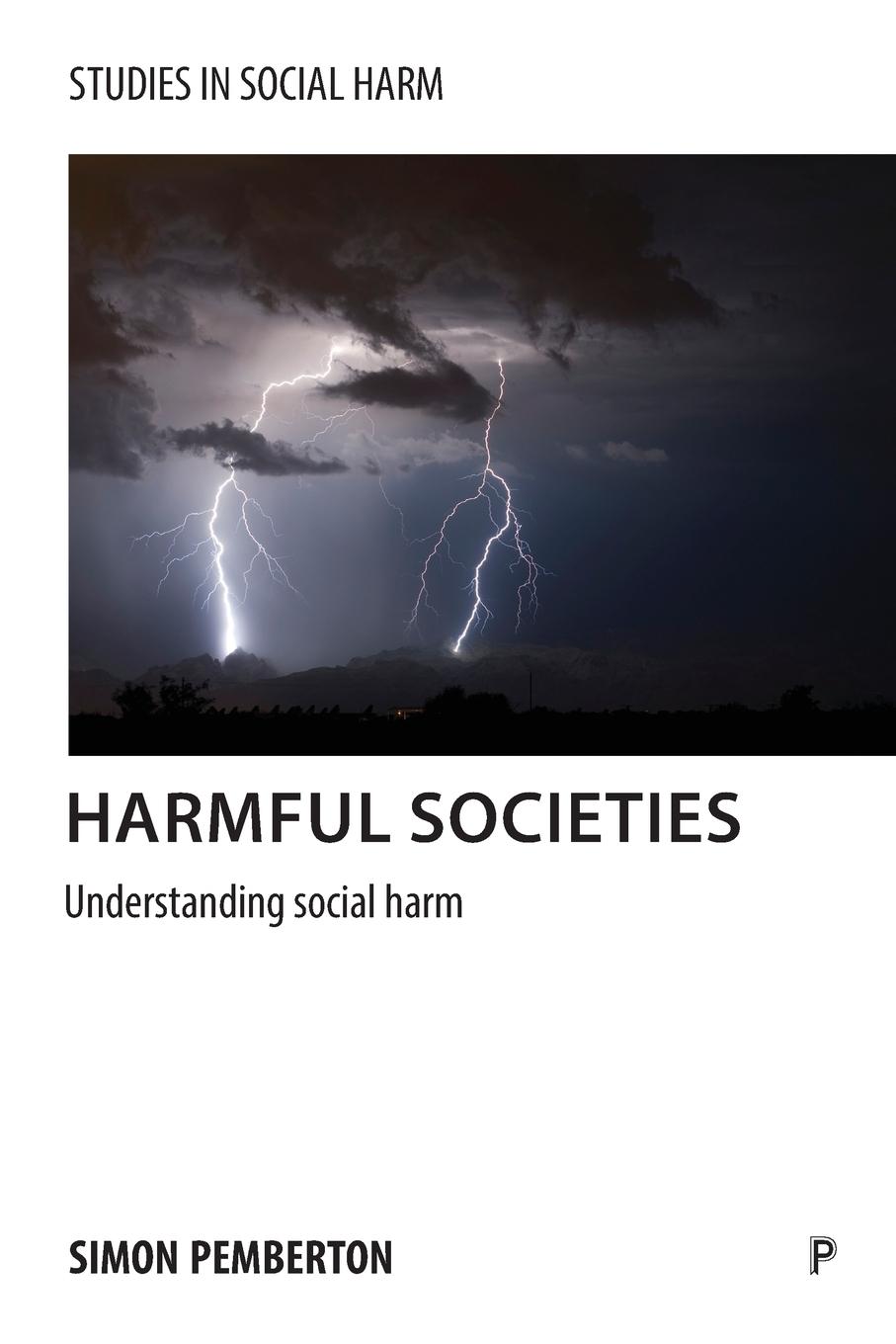 Cover: 9781847427953 | Harmful societies | Simon A. Pemberton | Taschenbuch | Englisch | 2016