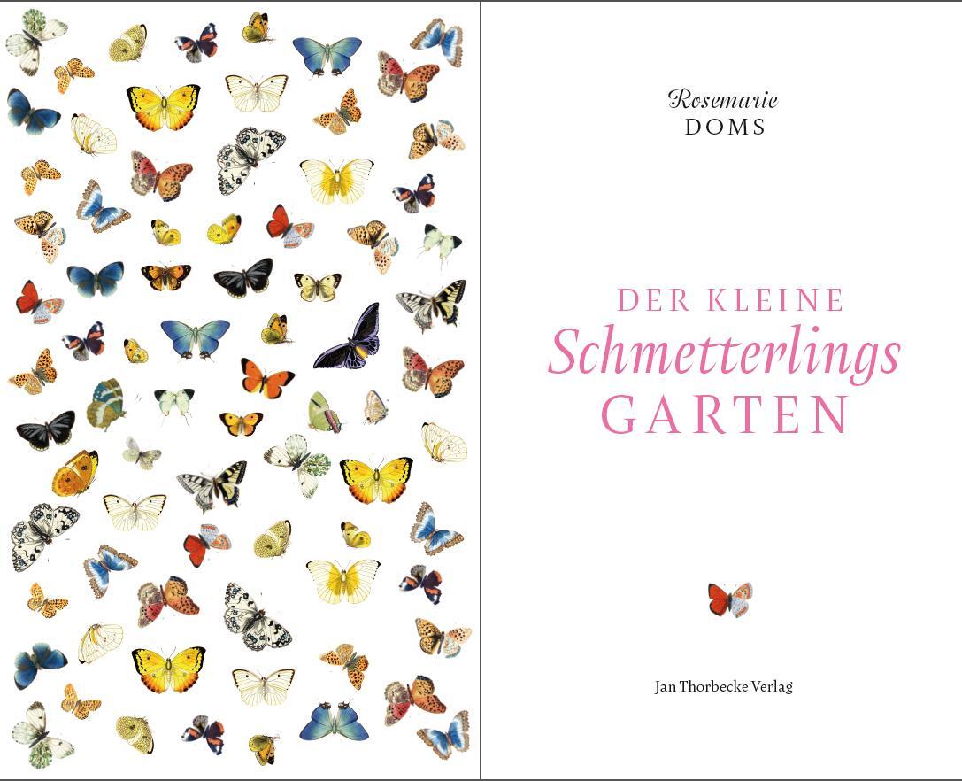 Bild: 9783799511247 | Der kleine Schmetterlingsgarten | Rosemarie Doms | Buch | 64 S. | 2017