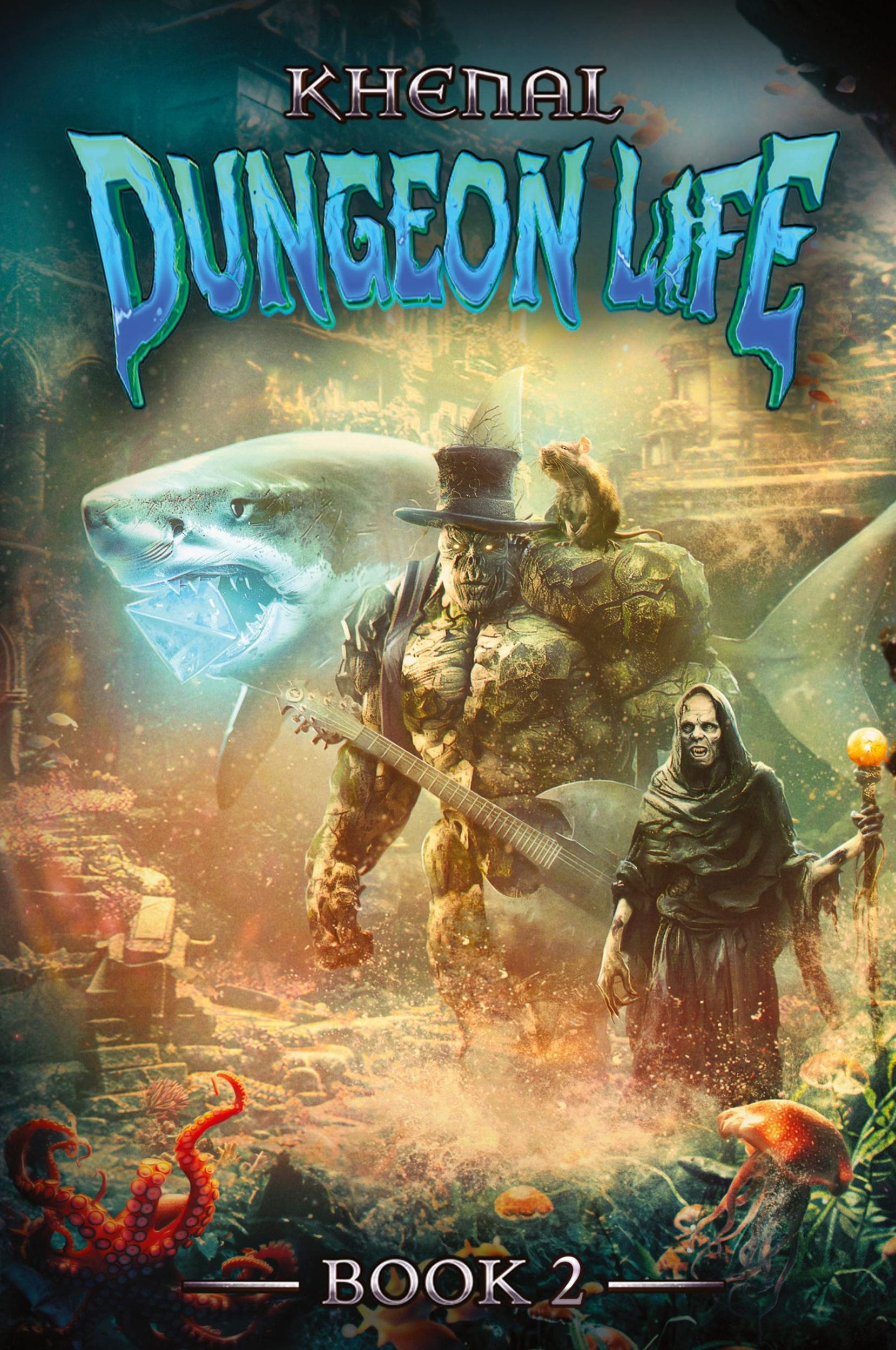 Cover: 9781039453968 | Dungeon Life 2 | An Isekai LitRPG | Khenal | Taschenbuch | Englisch