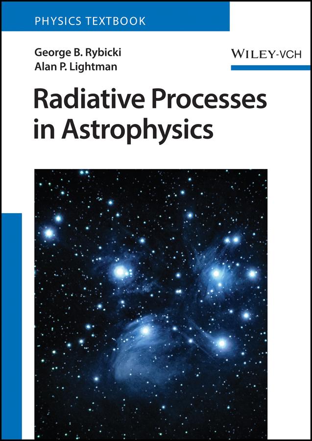 Cover: 9783527414499 | Radiative Processes in Astrophysics | George B. Rybicki (u. a.) | Buch