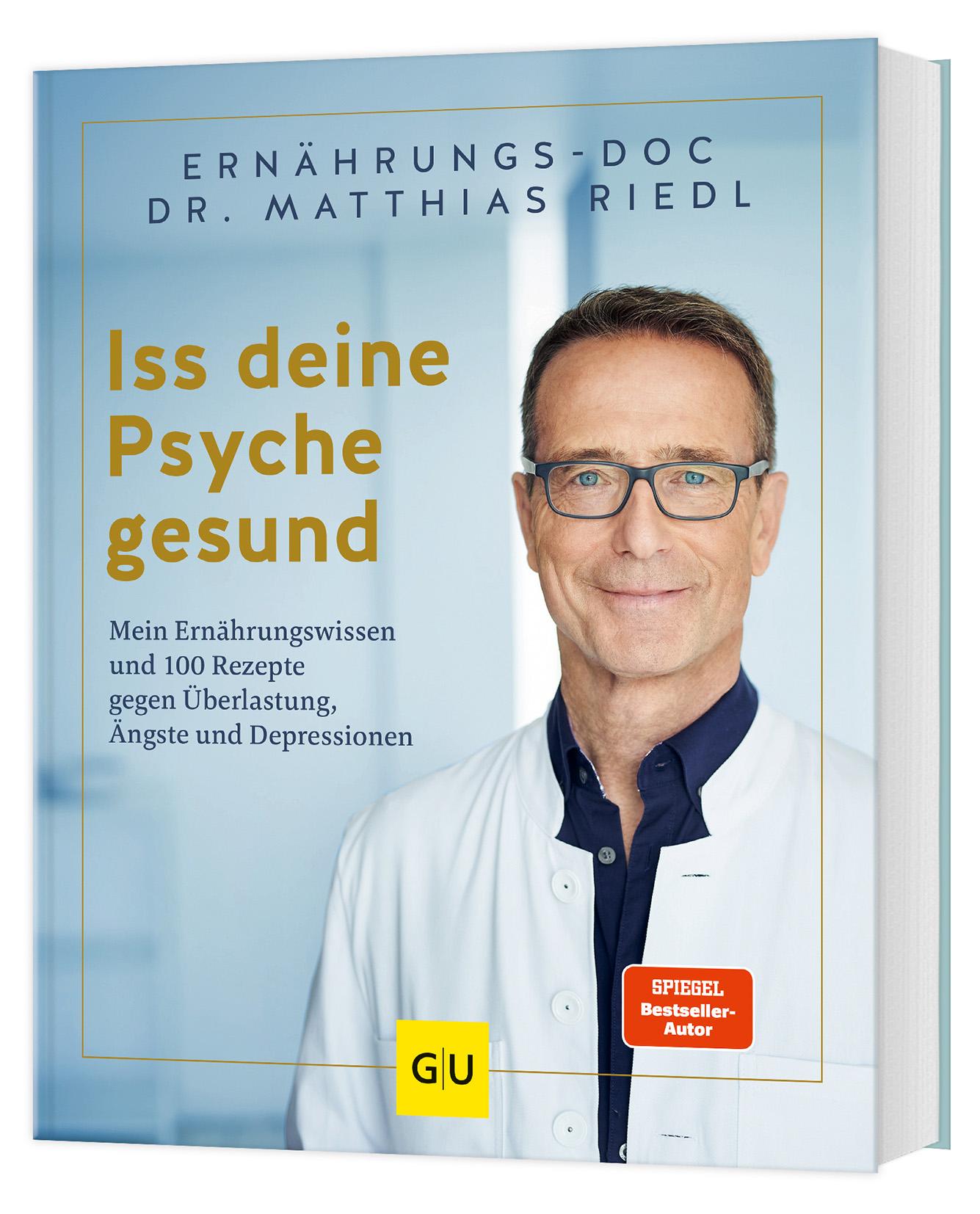 Cover: 9783833892509 | Iss deine Psyche gesund | Matthias Riedl | Buch | Erkrankungen | 2024