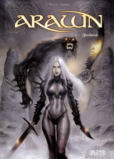 Cover: 9783868691177 | Arawn | Band 2. Blutsbande | Roman LeBreton (u. a.) | Buch | 2010