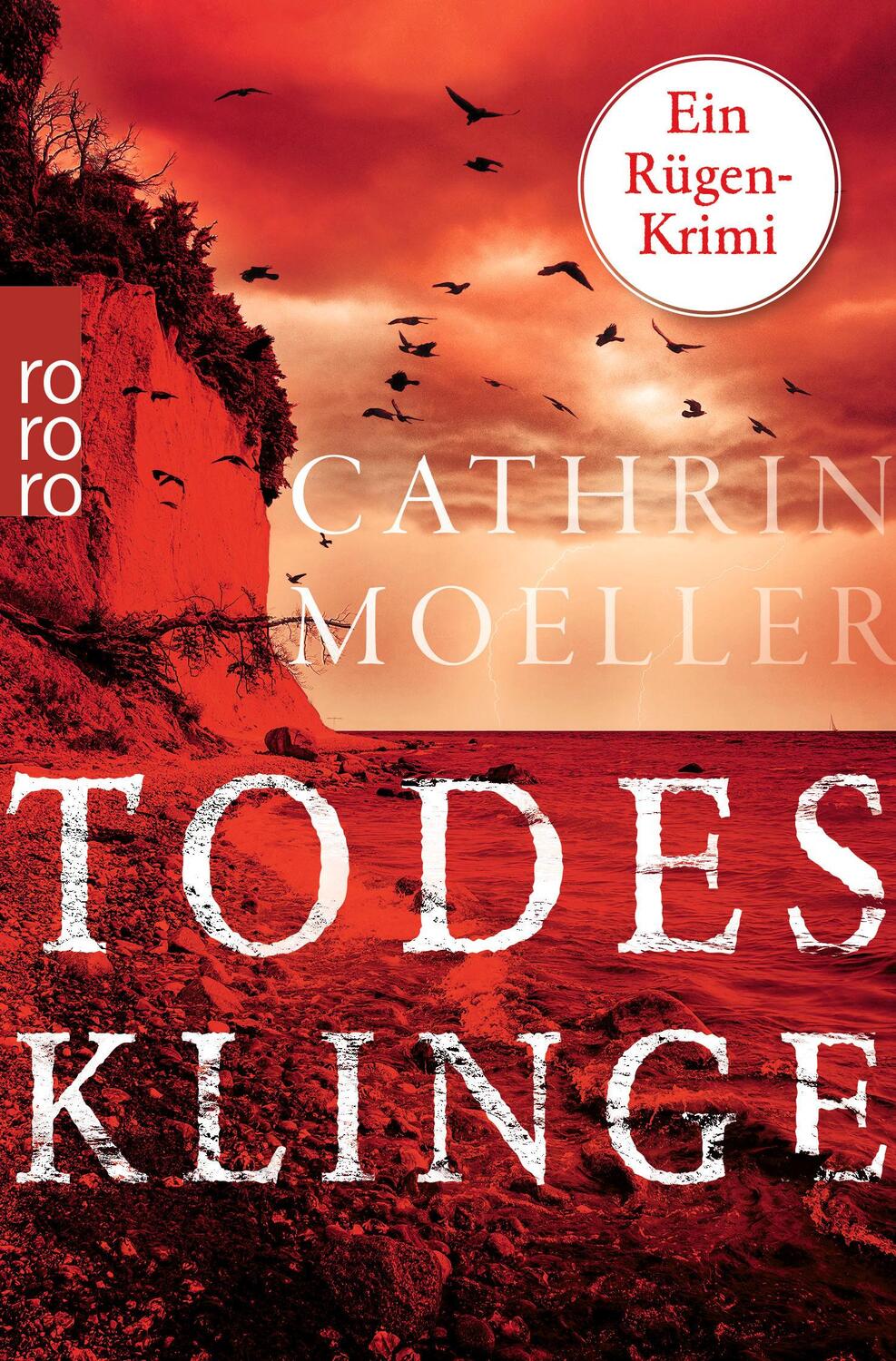 Cover: 9783499010088 | Todesklinge | Ein Rügen-Krimi | Cathrin Moeller | Taschenbuch | 544 S.