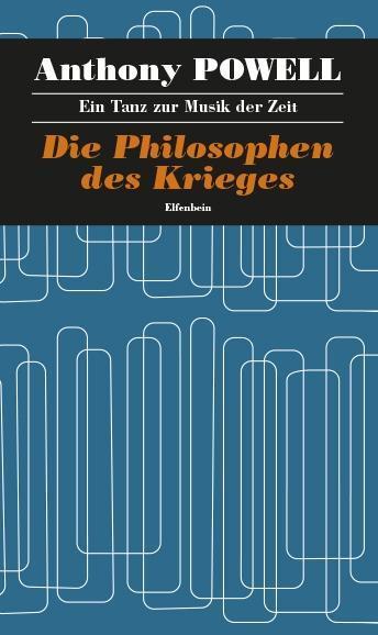 Cover: 9783941184442 | Ein Tanz zur Musik der Zeit / Die Philosophen des Krieges | Powell