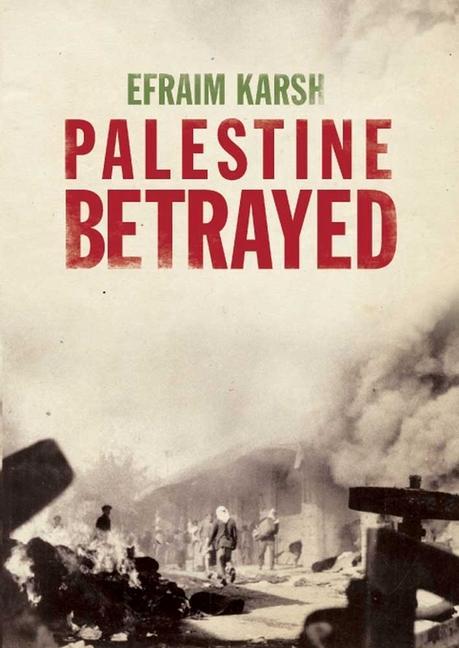 Cover: 9780300172348 | Palestine Betrayed | Efraim Karsh | Taschenbuch | Englisch | 2011