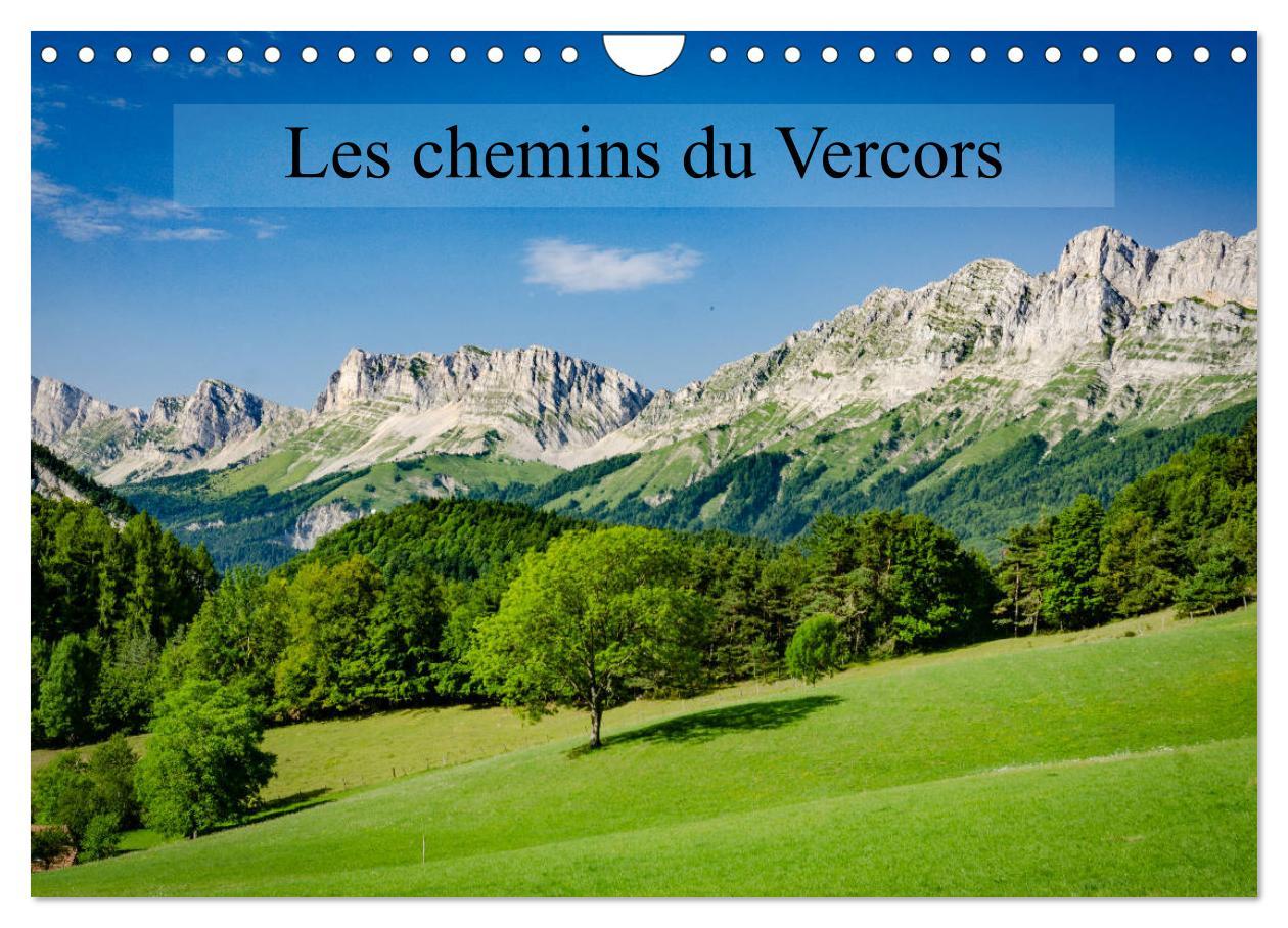 Cover: 9781325946921 | Les chemins du Vercors (Calendrier mural 2025 DIN A4 vertical),...