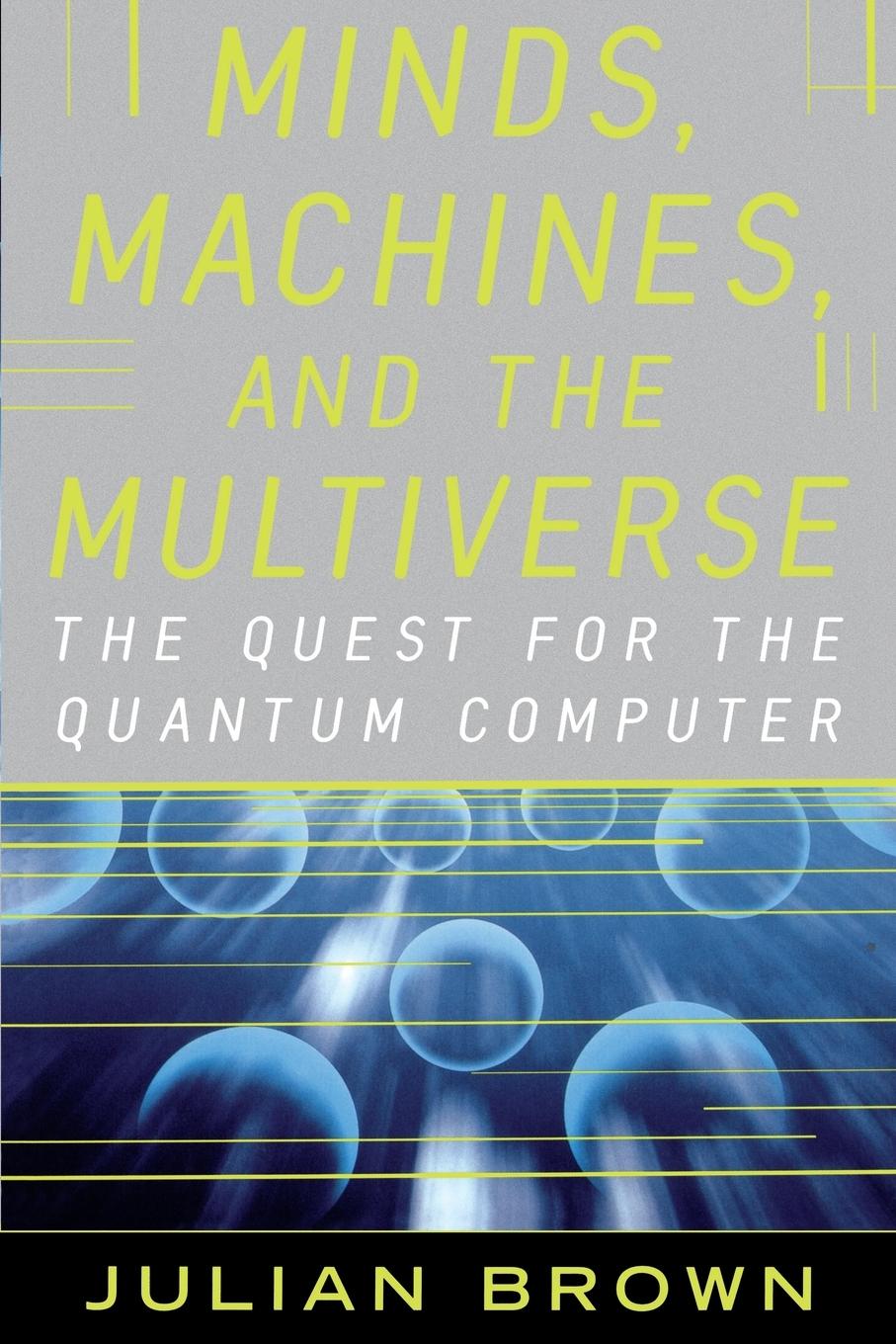 Cover: 9780743242639 | Minds, Machines, and the Multiverse | Julian Brown | Taschenbuch