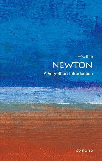 Cover: 9780199298037 | Newton: A Very Short Introduction | Robert Iliffe | Taschenbuch | 2007