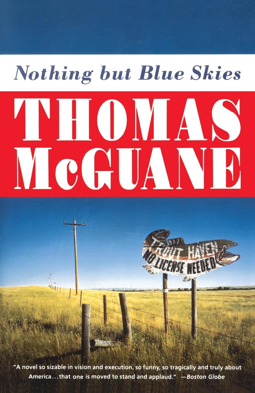 Cover: 9780679747789 | Nothing but Blue Skies | Thomas Mcguane | Taschenbuch | Englisch