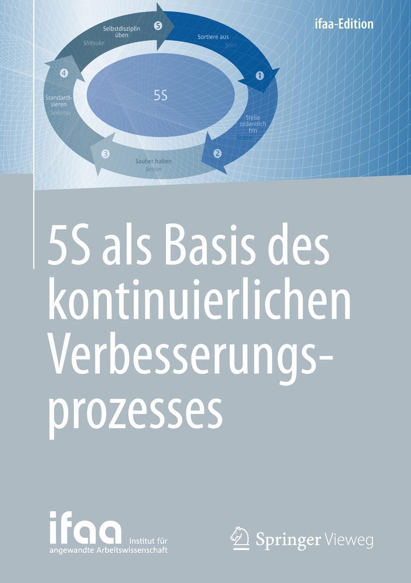 Cover: 9783662485514 | 5S als Basis des kontinuierlichen Verbesserungsprozesses | Buch | XX