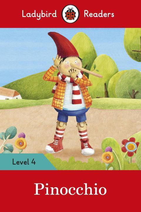 Cover: 9780241284308 | Ladybird Readers Level 4 - Pinocchio (ELT Graded Reader) | Ladybird