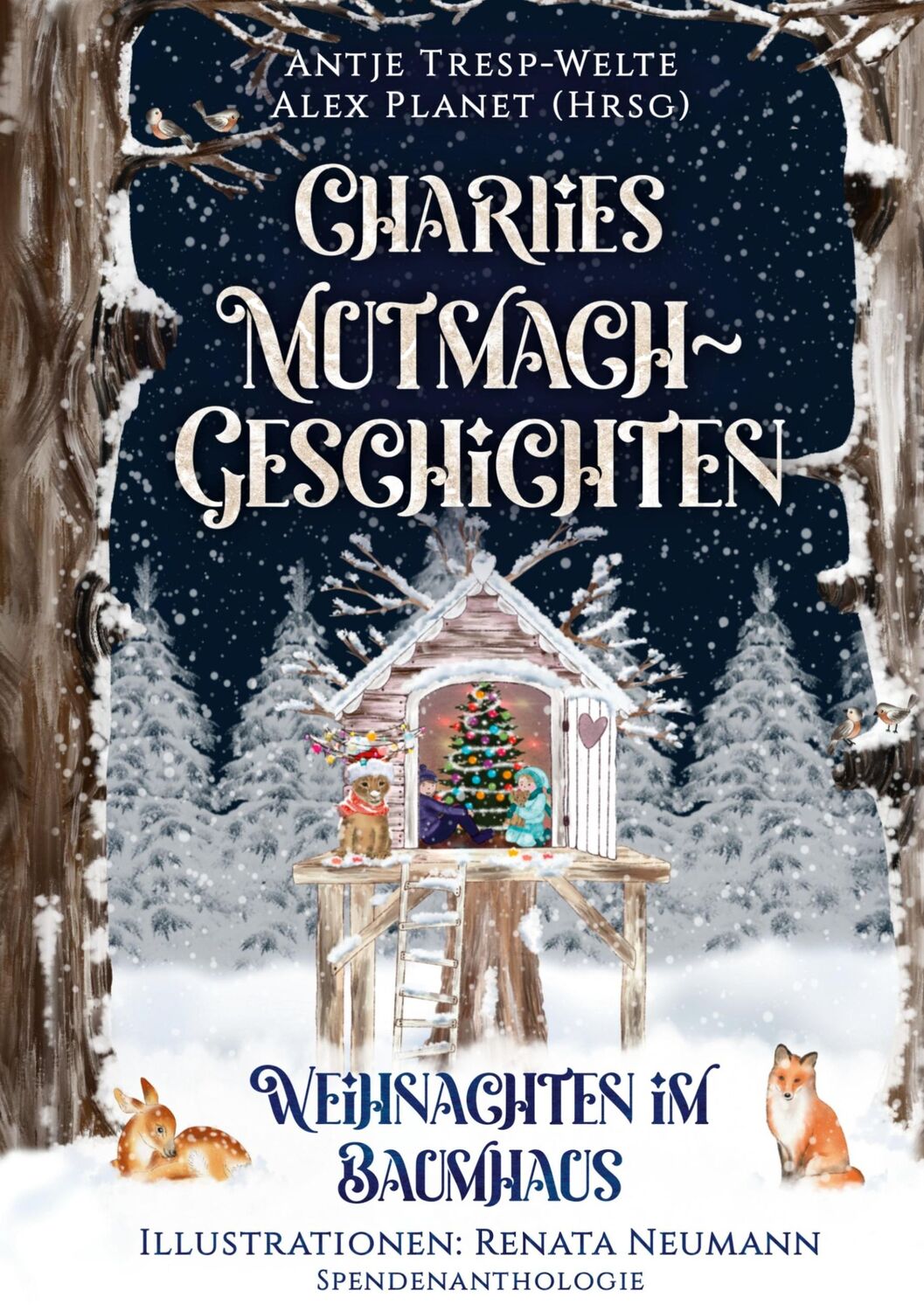 Cover: 9783756812547 | Charlies Mutmach-Geschichten | Weihnachten im Baumhaus | Buch | 132 S.