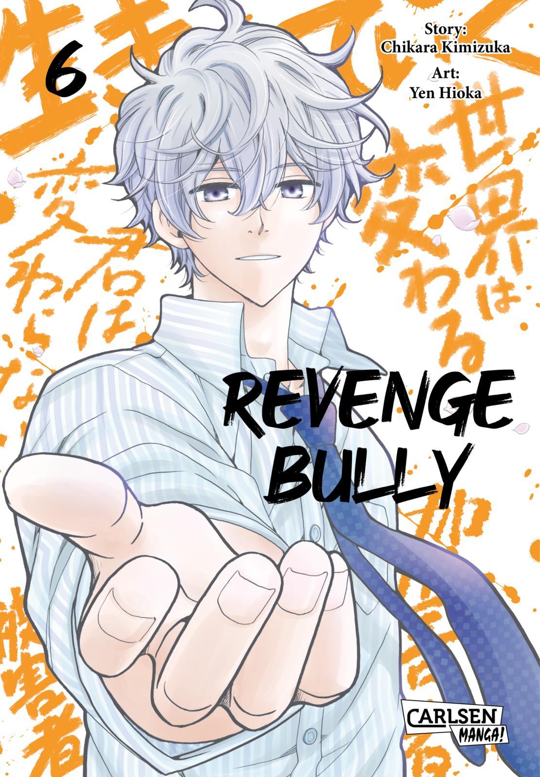 Cover: 9783551802002 | Revenge Bully 6 | Chikara Kimizuka | Taschenbuch | Revenge Bully