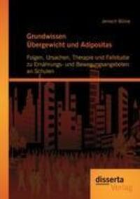 Cover: 9783954250202 | Grundwissen Übergewicht und Adipositas: Folgen, Ursachen, Therapie...