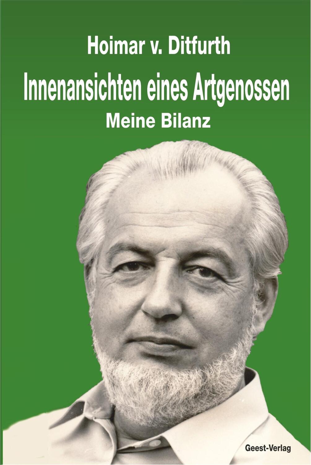 Cover: 9783866854215 | Innenansichten eines Artgenossen | Meine Bilanz | Hoimar von Ditfurth