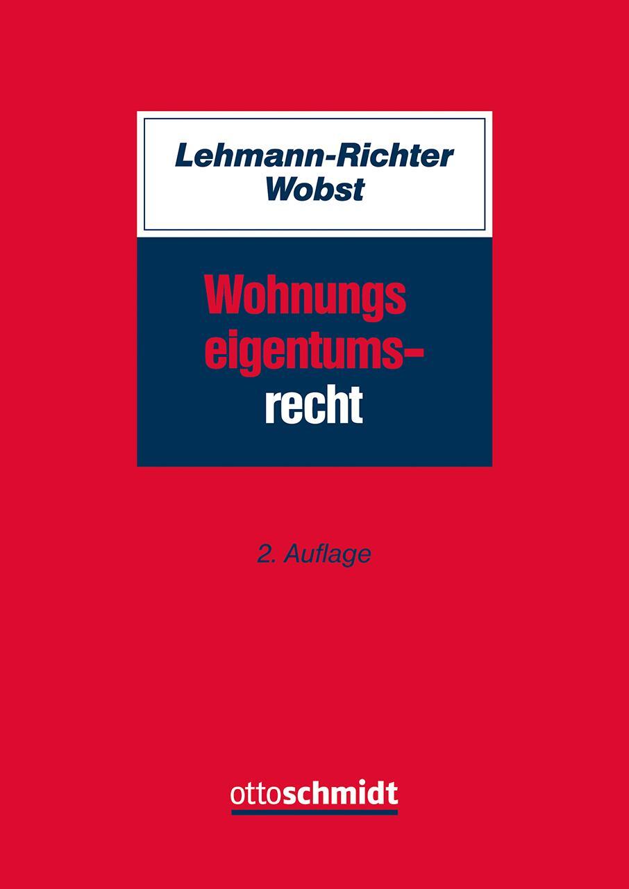 Cover: 9783504450687 | Wohnungseigentumsrecht | Benutzerhandbuch für Verwaltung und Beratung