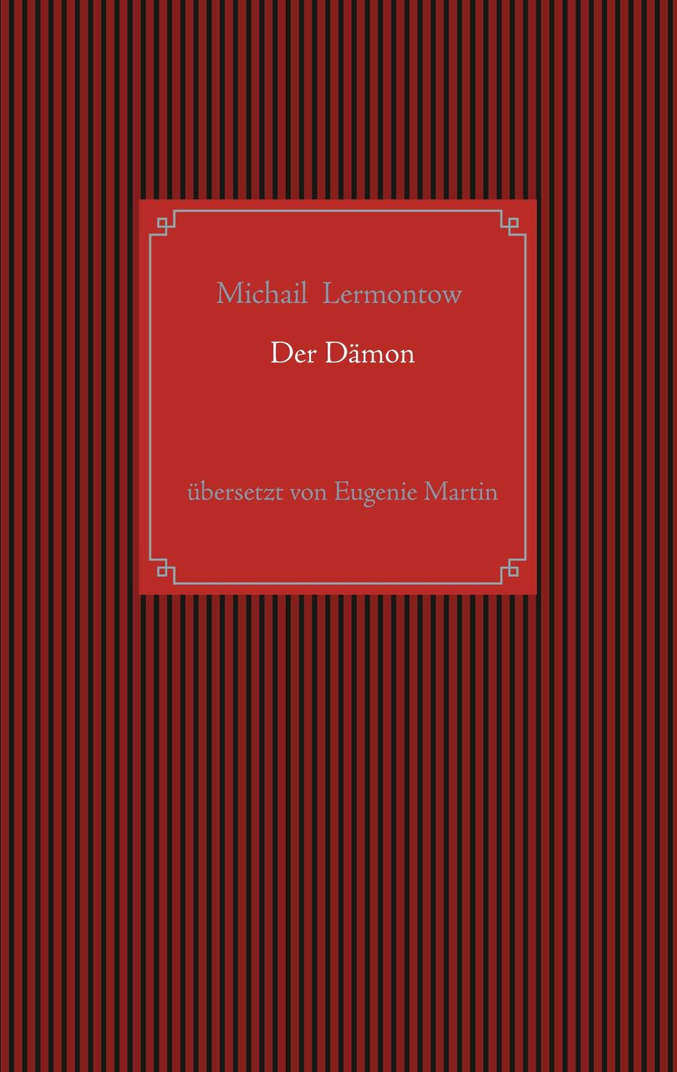 Cover: 9783751957878 | Der Dämon | Eine orientalische Sage | Lermontow (u. a.) | Buch | 2020