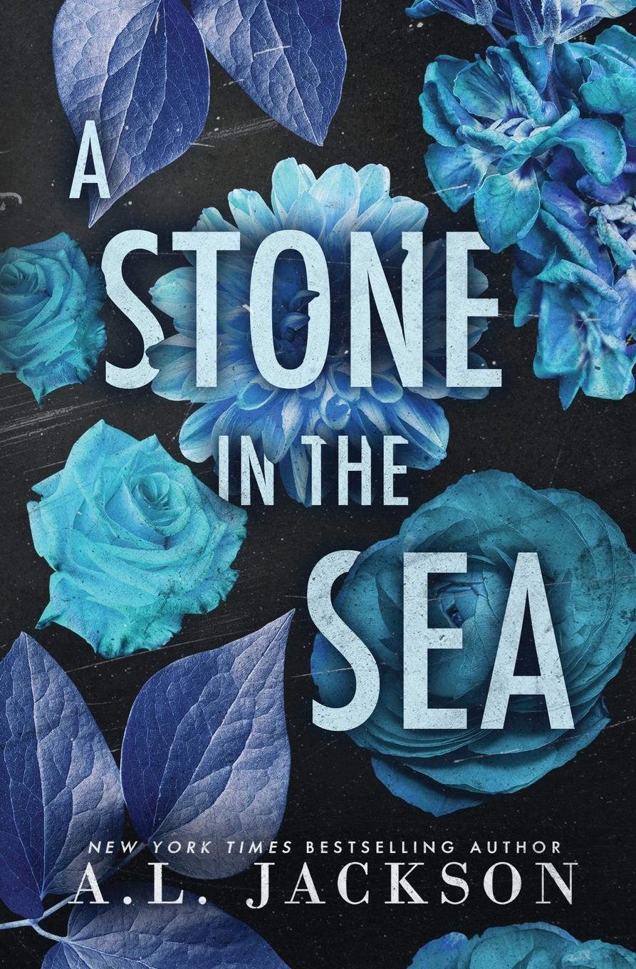 Cover: 9781946420831 | A Stone in the Sea (Special Edition Cover) | A. L. Jackson | Buch