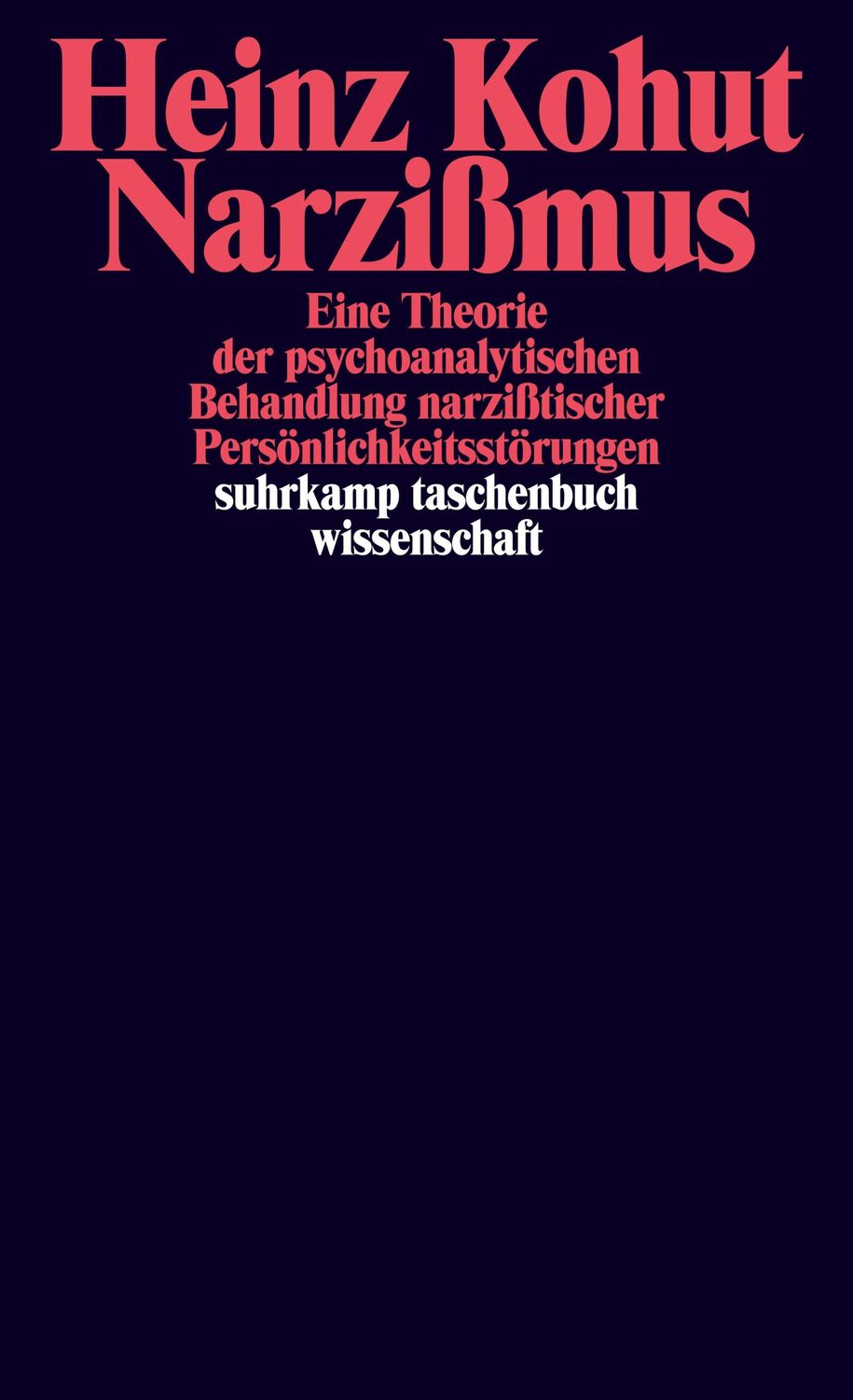 Cover: 9783518277577 | Narzißmus | Heinz Kohut | Taschenbuch | 400 S. | Deutsch | 1976