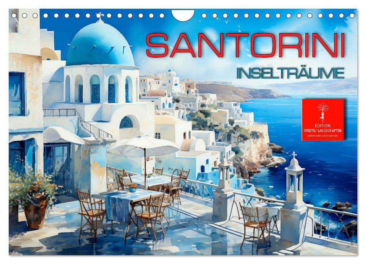 Cover: 9783383846595 | Santorini Inselträume (Wandkalender 2025 DIN A4 quer), CALVENDO...