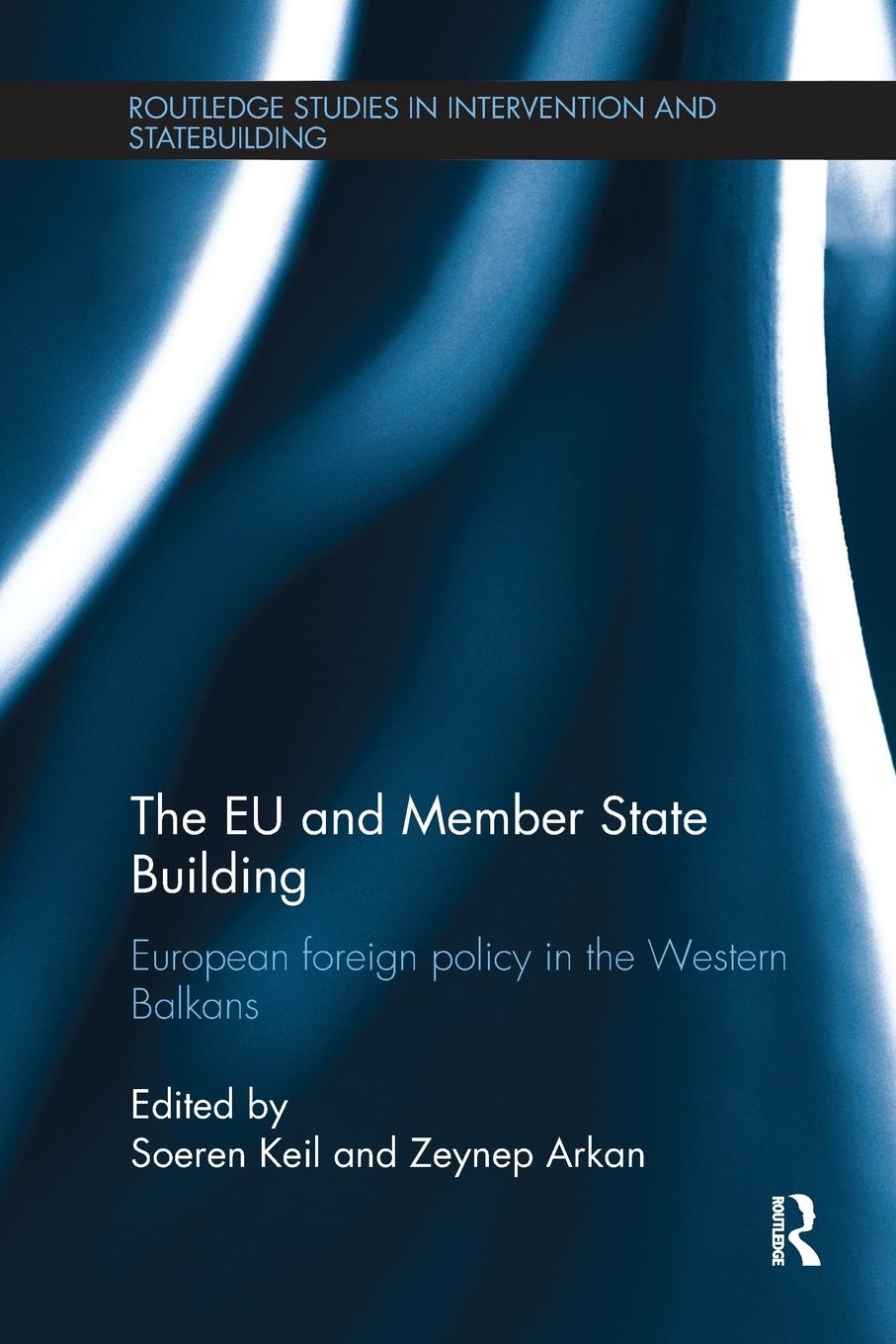 Cover: 9781138236608 | The EU and Member State Building | Soeren Keil (u. a.) | Taschenbuch