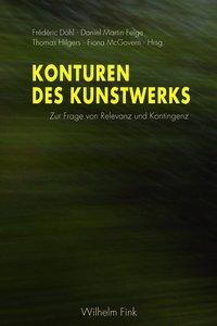 Cover: 9783770554560 | Konturen des Kunstwerks | Zur Frage von Relevanz und Kontingenz | Döhl