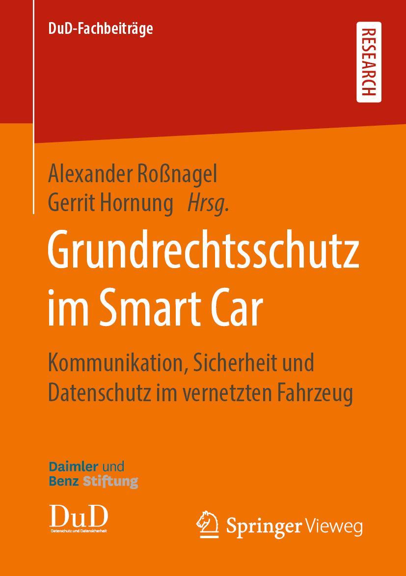 Cover: 9783658269449 | Grundrechtsschutz im Smart Car | Gerrit Hornung (u. a.) | Taschenbuch