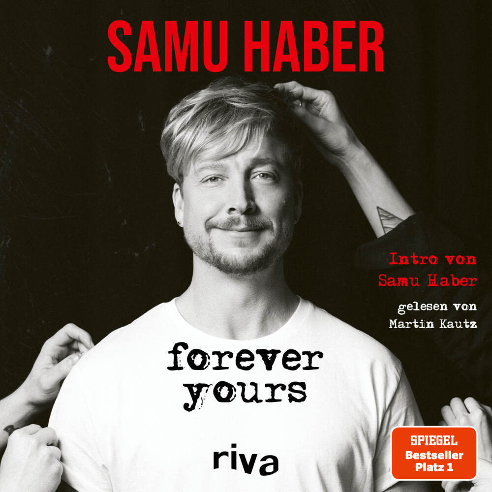 Cover: 9783742312563 | Forever Yours, Audio-CD, MP3 | Deutsche Ausgabe | Samu Haber | CD